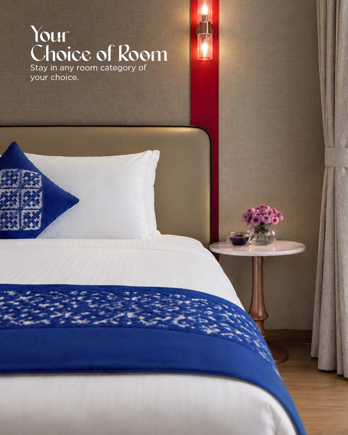Enjoy Your Choice of Room